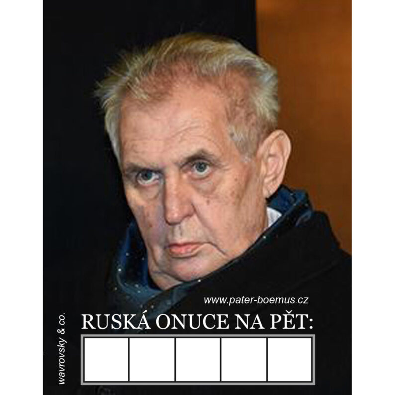 Ruská onuce na pět, Miloš Zeman, žok zkaženého sádla